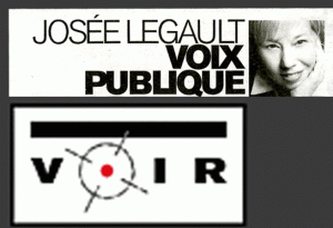 L’histoire d’une boucle bouclée : l’arrivée de Josée Legault comme chroniqueuse au journal Voir Dans mon article, L’histoire d’une boucle bouclée, j’y explique la genèse de mon ressentiment innitial envers Martineau