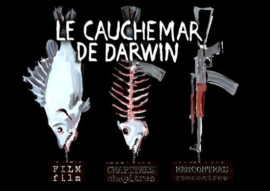 Le Cauchemar de Darwin Le Cauchemar de Darwin