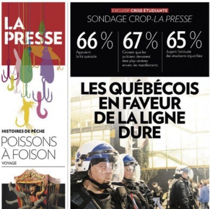 Les Québécois en faveur de la ligne dure », affiche la Une de La Presse samedi 19 mai. propagande
