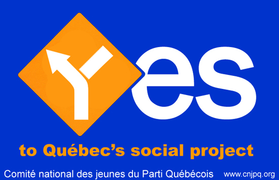 Yes to Quebec sovereignty Yes to Quebec sovereignty
