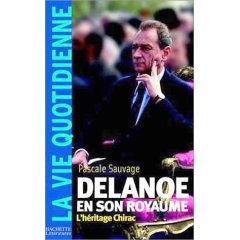 Delanoë en son royaume Delanoë en son royaume