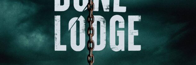 Little Bone Lodge : Quand l’isolement révèle les fractures du sang