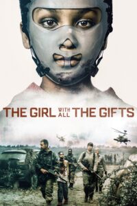 Affiche du film "The Girl with All the Gifts"