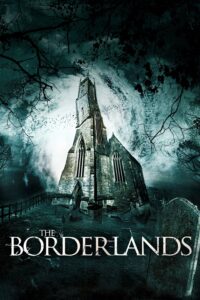 Affiche du film "The Borderlands"