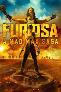 Affiche du film "Furiosa : Une saga Mad Max"