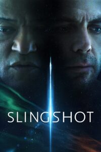 Affiche du film "Slingshot"