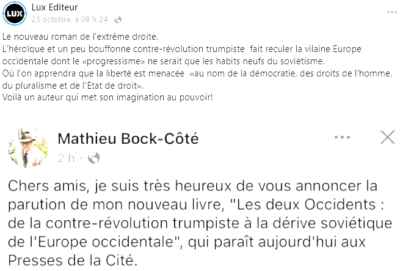 Le nouveau roman de l'extrême droite. L'héroïque et un peu bouffonne contre-révolution trumpiste fait reculer la vilaine Europe occidentale dont le «progressisme» ne serait que les habits neufs du soviétisme. Où l'on apprendra que la liberté est menacée «au nom de la démocratie, des droits de l'homme, du pluralisme et de l'Etat de droit». Voilà un auteur qui met son imagination au pouvoir!