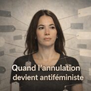 Quand l’annulation woke devient antiféministe