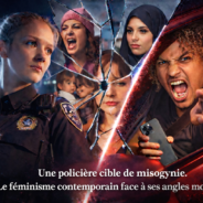Une policière cible de misogynie. Le féminisme contemporain face à ses angles morts