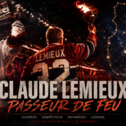 Claude Lemieux, passeur de feu