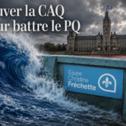 Sauver la CAQ pour battre le Parti québécois
