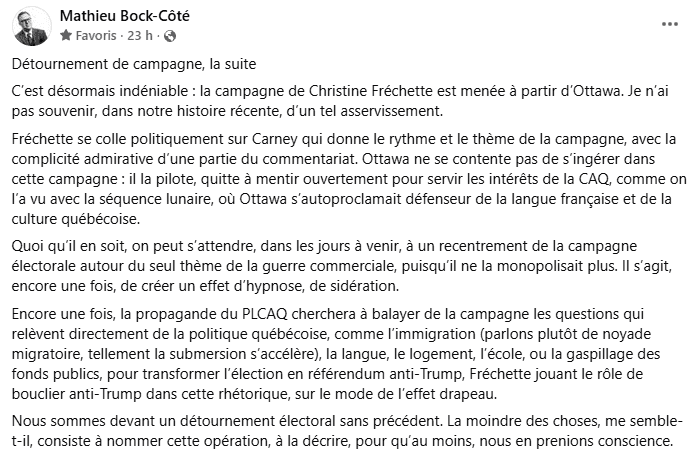 Capture d’écran du statut original de Mathieu Bock-Côté sur la campagne de Christine Fréchette, Ottawa et le cadrage électoral autour de Donald Trump.