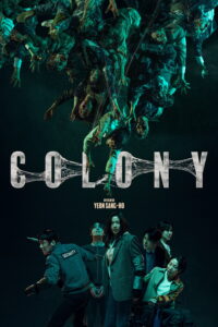 Affiche du film "Colony"