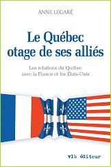 Le Québec otage des ses alliés
